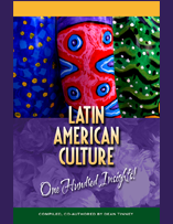 Latin American Culture, 100 Insights